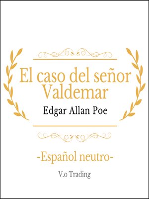 cover image of El caso del señor Valdemar